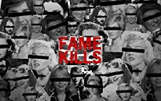 Fame Kills (2015) - Stream Online