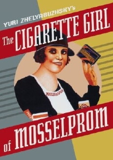 The Cigarette Girl from Moscow (1924) - Stream Online