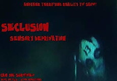 Seclusion-Sensory Deprivation (2018) - Stream Online