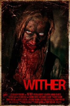 Wither (2012) - Stream Online