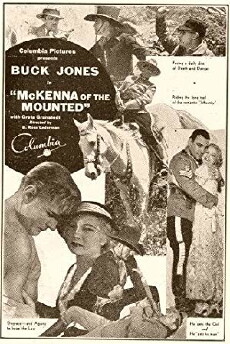McKenna of the Mounted (1932) - Stream Online