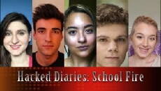 Hacked Diaries: School Fire (2016) - Stream Online