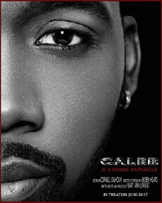 Caleb a Living Miracle (2017) - Stream Online