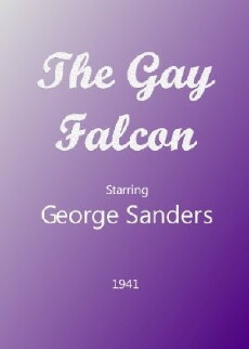 The Gay Falcon (1941) - Stream Online