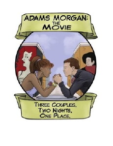 Adams Morgan: The Movie (2010) - Stream Online