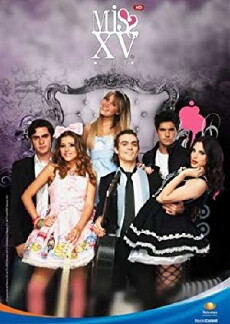 Miss XV: Sueña Princesa (2012) - Stream Online