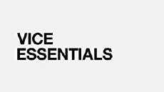 VICE: Essentials (2016) - Stream Online