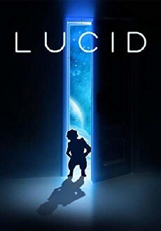 Lucid (2017) - Stream Online