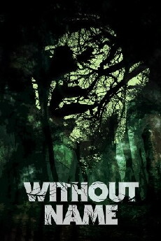 Without Name (2016) - Stream Online