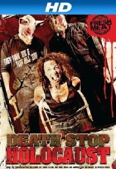 Death Stop Holocaust (2009) - Stream Online
