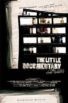 The Little Documentary That Couldn't (2007) - Stream Online