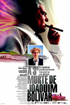 A Terceira Morte de Joaquim Bolívar (2000) - Stream Online