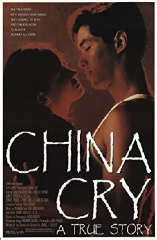 China Cry: A True Story (1990) - Stream Online