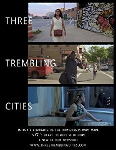 Three Trembling Cities (2016) - Stream Online