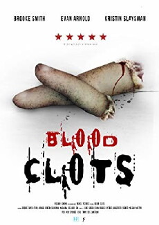 Blood Clots (2018) - Stream Online
