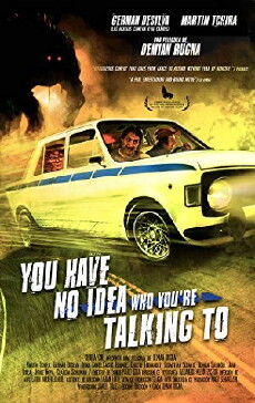 You Don't Know Who You're Talking To (2016) - Stream Online