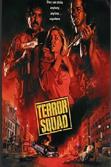 Terror Squad (1988) - Stream Online