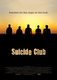 Suicide Club - Manchmal lebt man länger als man denkt (2010) - Stream Online