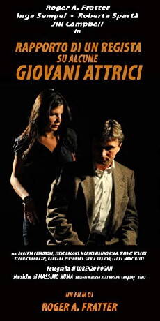 Rapporto di un regista su alcune giovani attrici (2008) - Stream Online