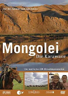 Mongolei - Die Karawane (2005) - Stream Online