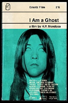 I Am a Ghost (2012) - Stream Online