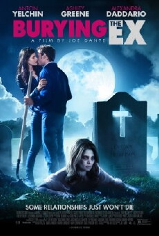 Burying the Ex (2014) - Stream Online