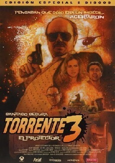 Torrente 3: El protector (2005) - Stream Online