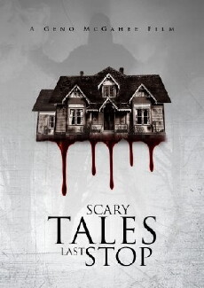 Scary Tales: Last Stop (2015) - Stream Online