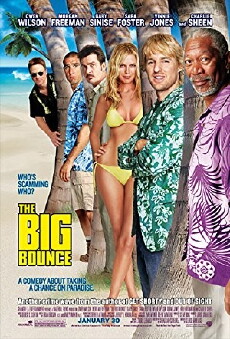 The Big Bounce (2004) - Stream Online