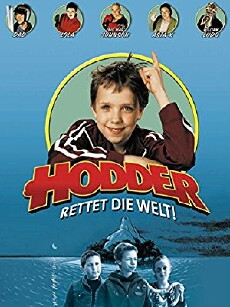 Hodder rettet die Welt (2003) - Stream Online