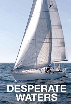 Desperate Waters (2017) - Stream Online