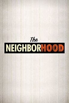 The Neighborhood (2018) - Stream Online