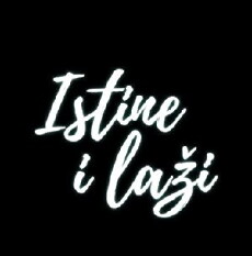 Istine i lazi (2017) - Stream Online
