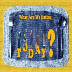 What Are We Eating Today? (2011) - Stream Online