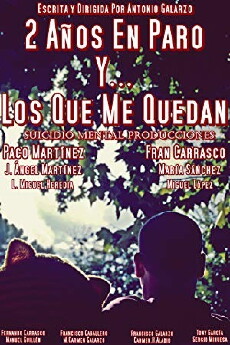 2 Años en paro y los que me quedan (2015) - Stream Online