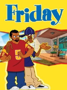 Friday: The Animated Series (2007) - Stream Online