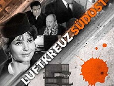 Luftkreuz Südost (1966) - Stream Online