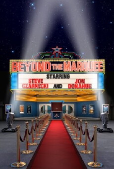 Beyond the Marquee (2011) - Stream Online
