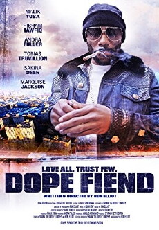 Dope Fiend (2017) - Stream Online