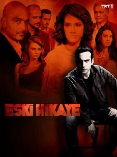 Eski Hikaye (2013) - Stream Online