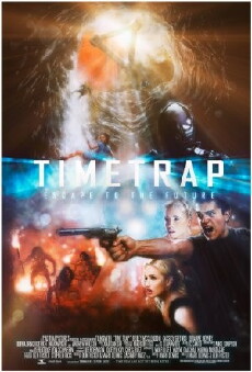 Time Trap (2017) - Stream Online
