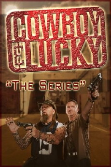 Cowboy and Lucky (2010) - Stream Online