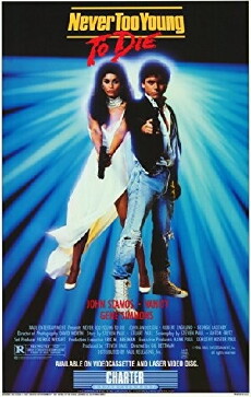 Never Too Young to Die (1986) - Stream Online