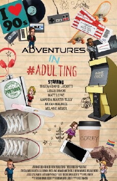 Adventures in #Adulting (2017) - Stream Online