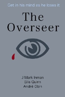 The Overseer (2017) - Stream Online