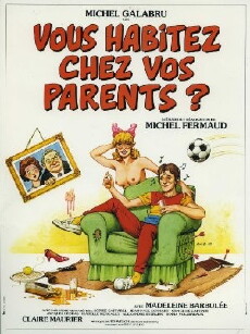 Vous habitez chez vos parents? (1983) - Stream Online