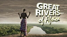 Great Rivers of Africa (1996) - Stream Online
