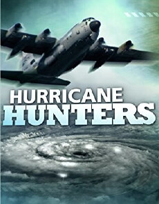 Hurricane Hunters (2012) - Stream Online