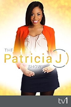 The Patricia J Show (2017) - Stream Online