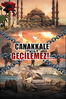 Çanakkale Geçilmez (2008) - Stream Online